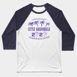 Coconut Quarantine - Little Gasparilla Island Baseball T-Shirt